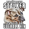 PERSONAL STALKER BULLDOG DOG DOGS