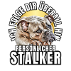 PERSONAL STALKER BULLDOG DOG DOGS