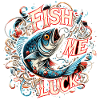 Fish me luck fishing gift