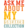 Sneakerhead Sneaker Collector