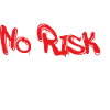 No Risk No Fun