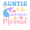 Aunt's Birthday Mermaid Design