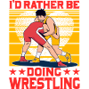 I'd rather be doing Wrestling