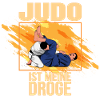 Judo ist meine Droge