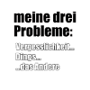 My three problems...