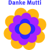 Danke Mutti