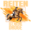 Reiten ist meine Droge