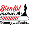 Bientôt mariée Veuillez patienter