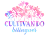 Cultivando Bilingües Spanish Teacher