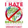 Broccoli Hater