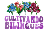 Cultivando Bilingües Spanish Teacher