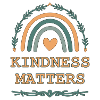KINDNESS MATTERS