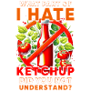 Ketchup Hater