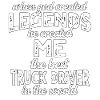 Best Truck Driver Legend