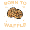 Born To Wafels Wafels Wafel Ontbijt Gebak