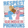 Respect Gender Pronouns 3