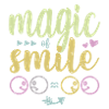Magic of smile