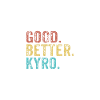 Good better Kyro