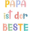 Papa ist der Beste!