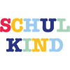 Schulkind Schriftzug bunt