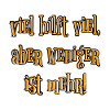 Viel hilft viel