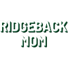 Ridgeback Mom
