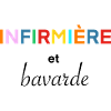 Infirmière et bavarde