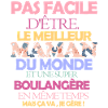 Pas facile maman boulangère