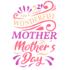 Pour une mère merveilleuse
