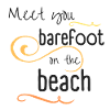 Barefoot on the beach
