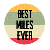 Best Miles Ever