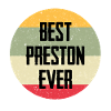 Best Preston Ever