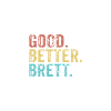 Cool guys are called Brett