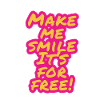 Make me laugh
