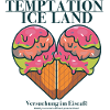 Temptation Ice Land Bo Graphic