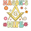 Mason's Wife Groovy Freemasonry Freemasonry