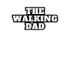 The Walking Dad Daughter White