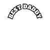 Best Daddy White