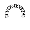 Proud Father Kid Boy White