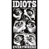 Idiots Everywhere