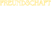 Freundschaft