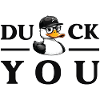 Duck you.