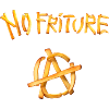 No friture Anarchy