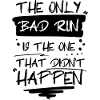 Running shirt "No Bad Run"