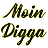 Moin Digga