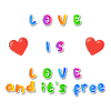 LOVE IS LOVE