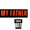 Père Fils Amour Message T-shirt
