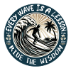 EVERY WAVE IS A LESSON