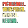 Pickleball Whisperer Pickleball Légende