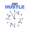 ''Just Hustle'' Motivational Tee